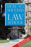 How to Succeed in Law School